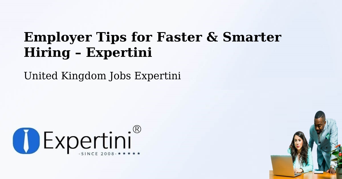 Employer Tips for Hiring & Recruitment – Bracknell - Bracknell, United Kingdom Jobs Expertini