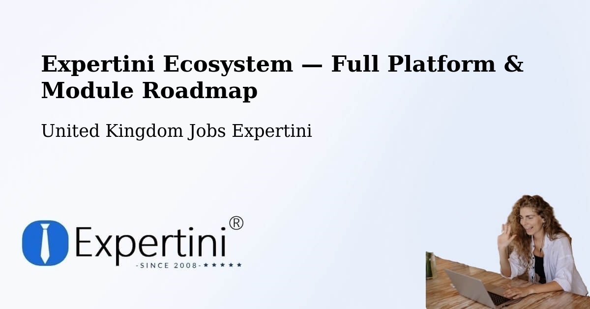 Expertini Ecosystem — Full Platform & Module Roadmap – Bracknell