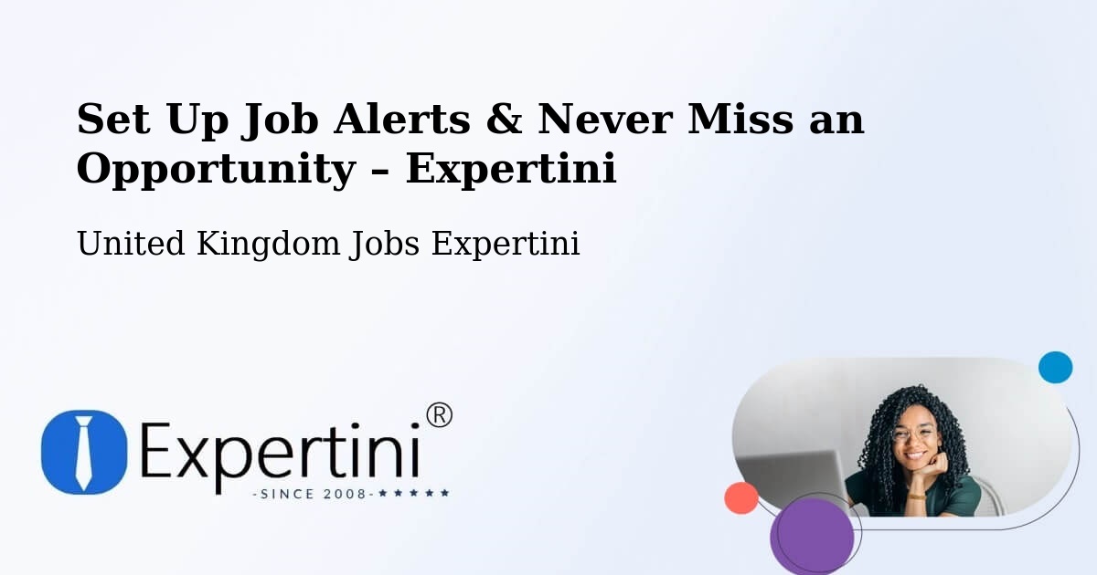 Job Alerts Guide – Get Notified About New Jobs in Bracknell - Bracknell, United Kingdom Jobs Expertini