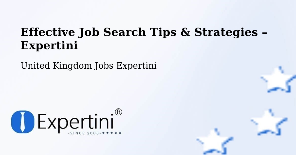 Job Search Tips & Strategies for Job Seekers – Bracknell - Bracknell, United Kingdom Jobs Expertini